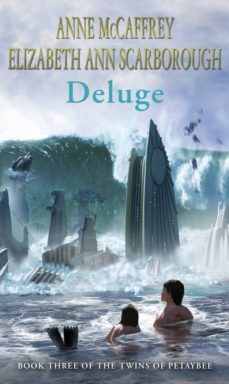 deluge (ebook)-anne mccaffrey-elizabeth ann scarborough-9781448152308