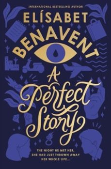 a perfect story-elisabet benavent-9781464234408