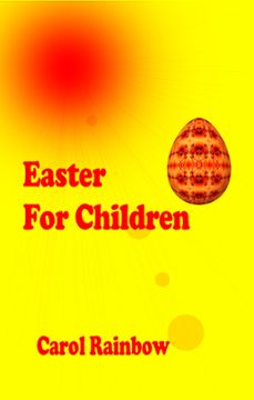 easter for children (ebook)-carol rainbow-9781466130708