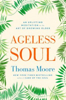 ageless soul (ebook)-thomas moore-9781471163708