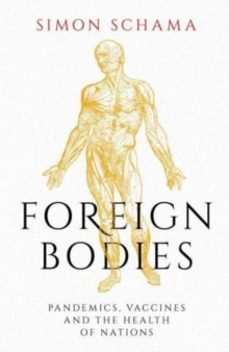 foreign bodies-simon schama-9781471169908