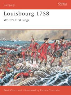 louisbourg 1758: wolfe's first siege (ebook)-rene chartrand-9781472803108
