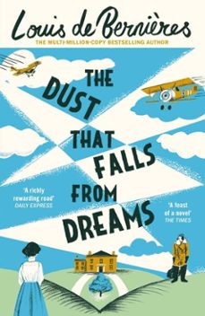 the dust that falls from dreams-louis de bernieres-9781473511408