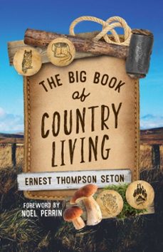 the big book of country living (ebook)-ernest thompson seton-9781493086108