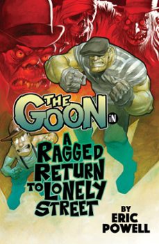 the goon (2019-) vol. 1: a ragged return to lonely street (ebook)-eric powell-9781506737508