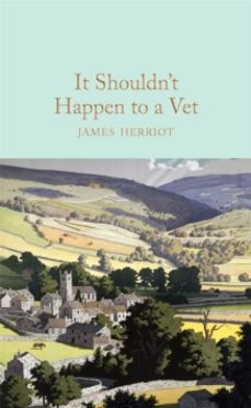 it shouldnt happen to a vet-james herriot-9781509824908