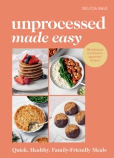 unprocessed made easy-delicia bale-9781529941708