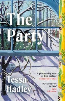 the party (ebook)-tessa hadley-9781529949308
