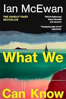 what we can know-ian mcewan-9781529959208