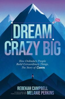 dream crazy big (ebook)-rebekah campbell-9781529969108