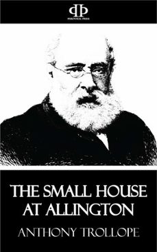 the small house at allington (ebook)-anthony trollope-9781531260408