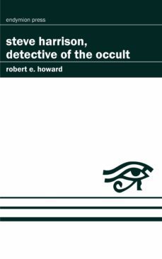 steve harrison, detective of the occult (ebook)-9781531295608
