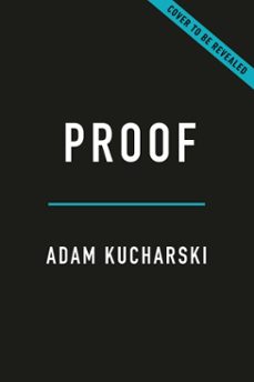 proof (ebook)-adam kucharski-9781541606708