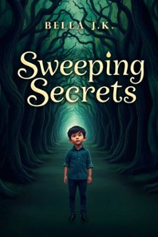 sweeping secrets (ebook)-bella j k-9781592115808