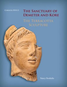 the sanctuary of demeter and kore (ebook)-nancy bookidis-9781621390008