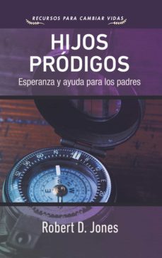 hijos prodigos (ebook)-robert d. jones-9781629462608