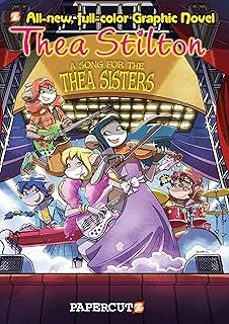 thea stilton graphic novels @7: a song for thea sisters-tea stilton-9781629916408