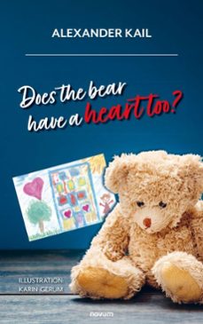 does the bear have a heart too? (ebook)-alexander kail-9781642684308