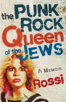 the punk-rock queen of the jews (ebook)-9781647427108