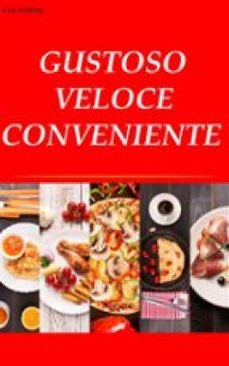 gustoso. veloce. conveniente (ebook)-eva goldsby-9781667477008