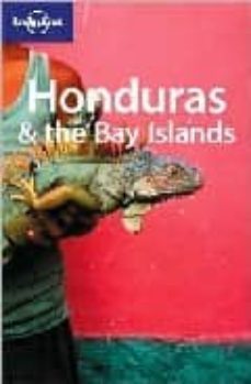 honduras & the bay islands (lonely planet travel guides)-9781740591508
