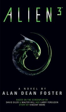 alien 3: the official movie novelization (ebook)-alan dean foster-9781783290208