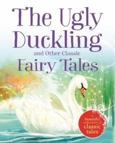 the ugly duckling and other classic fairy tales-9781785570308
