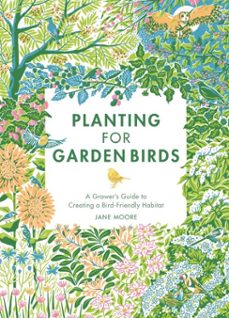 planting for garden birds (ebook)-jane moore-9781787138308