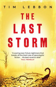 the last storm (ebook)-tim lebbon-9781803360508