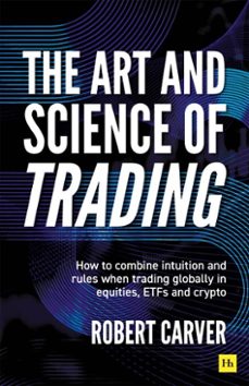 the art and science of trading (ebook)-robert carver-9781804094808