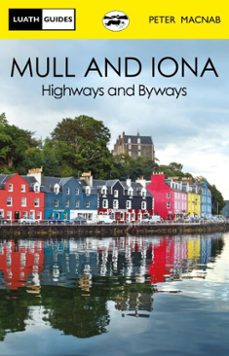 mull and iona (ebook)-peter macnab-9781804252208