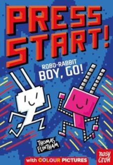 press start! robo-rabbit boy go!-thomas flintham-9781805134008