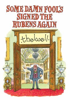 some damn fool's signed the rubens again (ebook)-norman thelwell-9781846894008