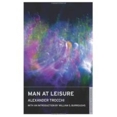 man at leisure-alexander trocchi-9781847491008