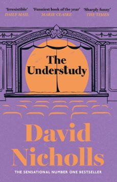 the understudy-david nicholls-9781848944008