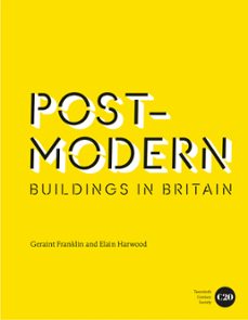 post-modern buildings in britain (ebook)-geraint franklin-elain harwood-9781849944908