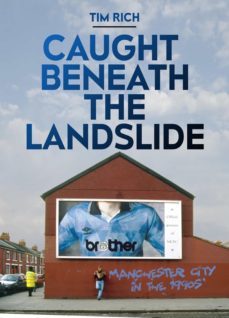caught beneath the landslide (ebook)-tim rich-9781909245808