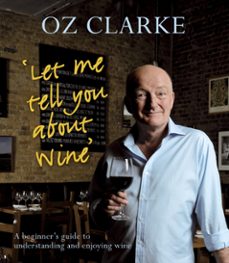 let me tell you about wine (ebook)-oz clarke-9781909815308