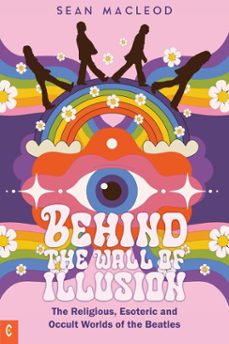 behind the wall of illusion (ebook)-sean macleod-9781912992508