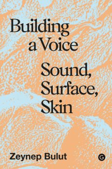 building a voice (ebook)-zeynep bulut-9781915983008