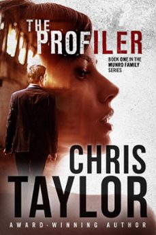 the profiler - book one in the munro family series (ebook)-chris taylor-9781925119008