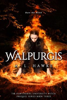 walpurgis (ebook)-a.l. hawke-9781953919908