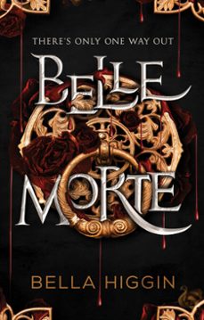 belle morte (ebook)-bella higgin-9781989365908