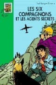 les six compagnons et les agents secrets-9782012003408
