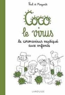 coco le virus : le coronavirus explique aux enfants-9782035998408
