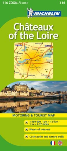 chateaux of the loire 2010 (mapas zoom) (ref. 116)-9782067150508