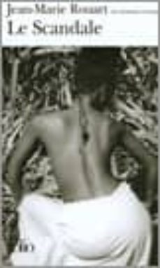 le scandale-jean marie rouart-9782070347308