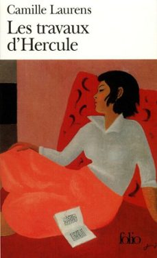 les travaux d'hercule-camille laurens-9782072712708