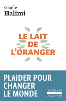 le lait de l'oranger (ebook)-gisele halimi-9782072946608