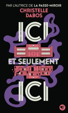 ici et seulement ici (ebook)-christelle dabos-9782075215008